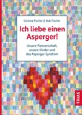 Abbildung von: Ich liebe einen Asperger! - TRIAS