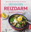 Cover: K&ouml;stlich essen Reizdarm - TRIAS