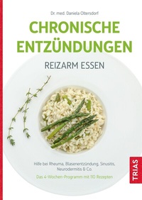 Abbildung von: Chronische Entzündungen - Reizarm essen - TRIAS