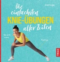 Abbildung von: Die einfachsten Knie-Übungen aller Zeiten - TRIAS
