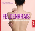 Abbildung von: Feldenkrais - neue Übungen für Rücken und Schultern (Hörbuch) - TRIAS