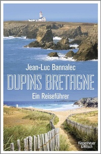 Abbildung von: Dupins Bretagne - Kiepenheuer & Witsch