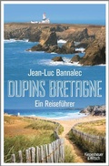 Abbildung von: Dupins Bretagne - Kiepenheuer & Witsch