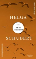 Cover: Helga Schubert &uuml;ber Anton Tschechow - Kiepenheuer & Witsch