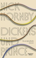 Cover: Dickens und Prince - Kiepenheuer & Witsch