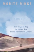 Cover: Der l&auml;ngste Tag im Leben des Pedro Fern&aacute;ndez Garc&iacute;a - Kiepenheuer & Witsch