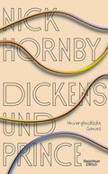 Cover: Dickens und Prince - Kiepenheuer & Witsch