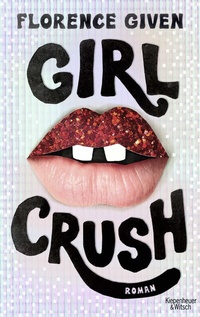 Enlarge image Cover: Girlcrush - Kiepenheuer & Witsch