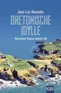 Cover: Bretonische Idylle - Kiepenheuer & Witsch