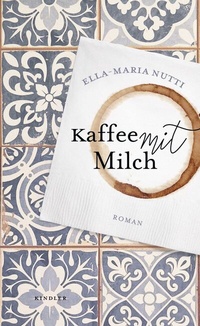 Abbildung von: Kaffee mit Milch - Kindler