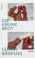Cover: Die Krume Brot - Rowohlt