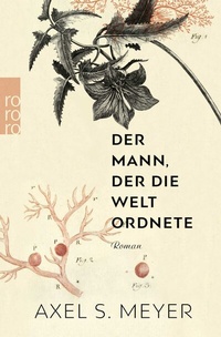 Abbildung von: Der Mann, der die Welt ordnete - Rowohlt Taschenbuch
