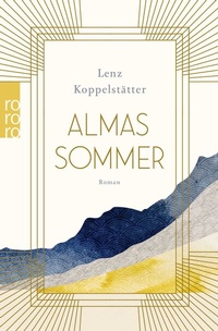 Abbildung von: Almas Sommer - Rowohlt Taschenbuch
