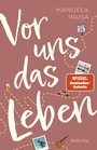 Cover: Vor uns das Leben - Rowohlt Taschenbuch