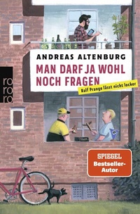 Abbildung von: Man darf ja wohl noch fragen - Rowohlt Taschenbuch