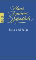 Cover: Felix und Felka - Rowohlt Taschenbuch
