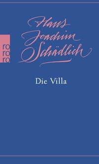 Abbildung von: Die Villa - Rowohlt Taschenbuch