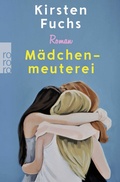 Cover: M&auml;dchenmeuterei - Rowohlt Taschenbuch
