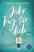 Cover: Jeder Tag f&uuml;r dich - Fischer Taschenbuch