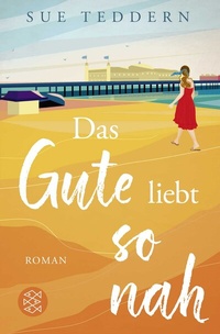 Abbildung von: Das Gute liebt so nah - Fischer Taschenbuch