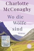 Cover: Wo die W&ouml;lfe sind - Fischer Taschenbuch