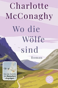 Abbildung von: Wo die Wölfe sind - Fischer Taschenbuch