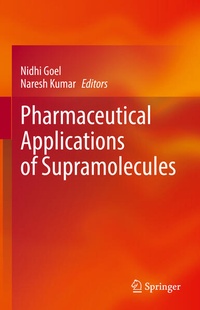Enlarge image Cover: Pharmaceutical Applications of Supramolecules - Springer