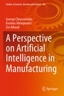 Cover: A Perspective on Artificial Intelligence in Manufacturing - Springer