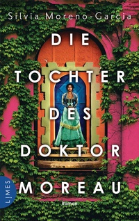 Abbildung von: Die Tochter des Doktor Moreau - Limes Verlag