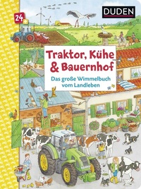 Abbildung von: Traktor, Kühe & Bauernhof: Das große Wimmelbuch vom Landleben - Fischer Sauerländer Duden