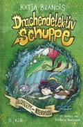 Cover: Drachendetektiv Schuppe - Algensuppe und Nixenspucke - FISCHER Sauerl&auml;nder
