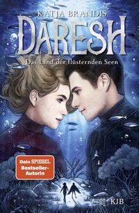 Abbildung von: Daresh - Das Land der flüsternden Seen - FISCHER Sauerländer