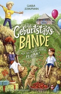 Cover: Die Geburtstagsbande. Auf die Pl&auml;tze, fertig, feiern! - FISCHER Sauerl&auml;nder