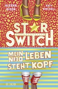 Cover: Star Switch - Mein (Dein) Leben steht Kopf - FISCHER Sauerl&auml;nder