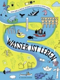Cover: Wasser ist Leben - FISCHER Sauerl&auml;nder