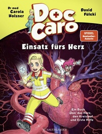 Abbildung von: Doc Caro - Einsatz fürs Herz - FISCHER Sauerländer