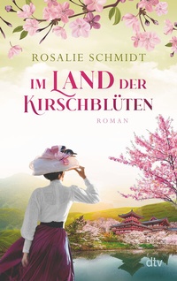 Abbildung von: Im Land der Kirschblüten - dtv