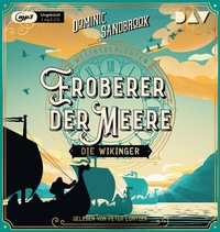 Abbildung von: Weltgeschichte(n). Eroberer der Meere: Die Wikinger - Der Audio Verlag