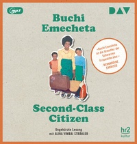 Abbildung von: Second-Class Citizen - Der Audio Verlag
