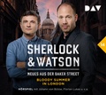 Cover: Sherlock & Watson - Neues aus der Baker Street: Bloody Summer in London (Fall 14) - Der Audio Verlag