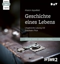 Cover: Geschichte eines Lebens - Der Audio Verlag