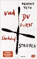 Cover: Und du wirst l&auml;chelnd sterben - cbj