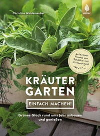 Abbildung von: Kräutergarten - einfach machen! - Verlag Eugen Ulmer
