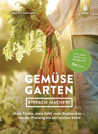 Enlarge image Cover: Gemüsegarten - einfach machen! - Verlag Eugen Ulmer