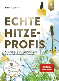 Abbildung von: Echte Hitzeprofis - Verlag Eugen Ulmer