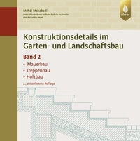 Abbildung von: Konstruktionsdetails im Garten- und Landschaftsbau - Band 2 - Verlag Eugen Ulmer