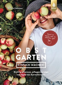 Enlarge image Cover: Obstgarten - einfach machen! - Verlag Eugen Ulmer