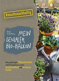 Abbildung von: Mein genialer Bio-Balkon - Verlag Eugen Ulmer