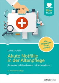 Abbildung von: Akute Notfälle in der Altenpflege - Schlütersche