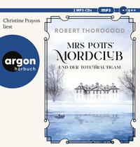 Abbildung von: Mrs Potts' Mordclub und der tote Bräutigam - Argon